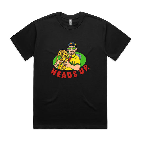 HEADS UP - T SHIRT