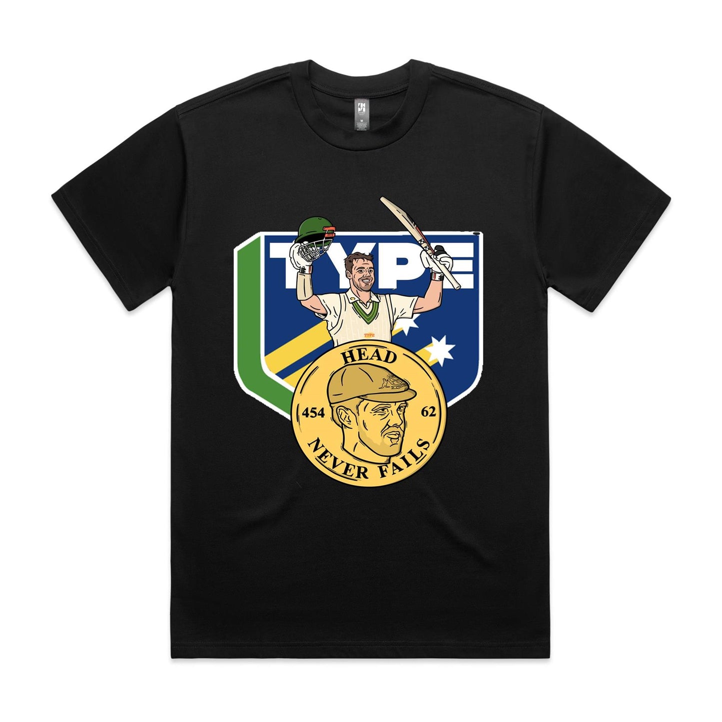 HEAD NEVER FAILS- T SHIRT